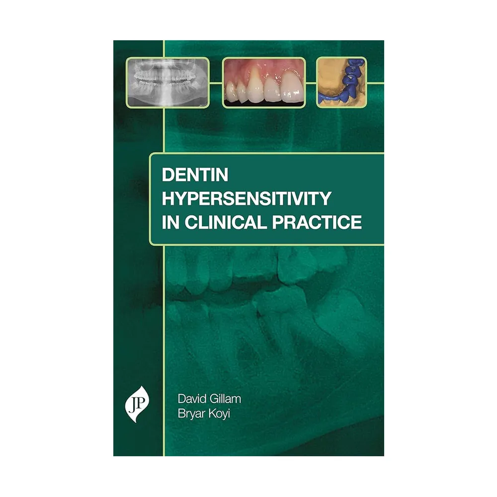 Jaypee Medical Dentin Hypersensitivity in Clinical Practice